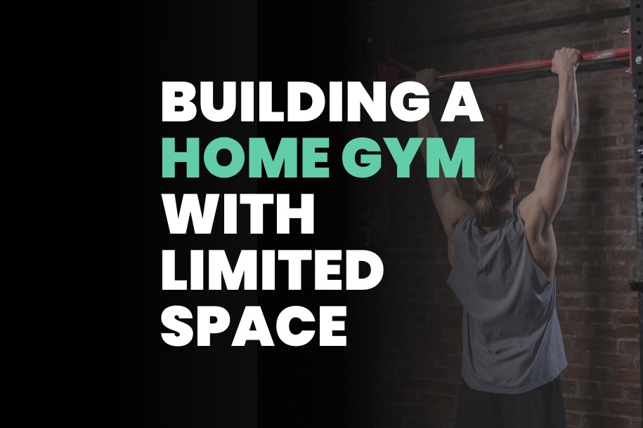 Building a Home Gym With Limited Space